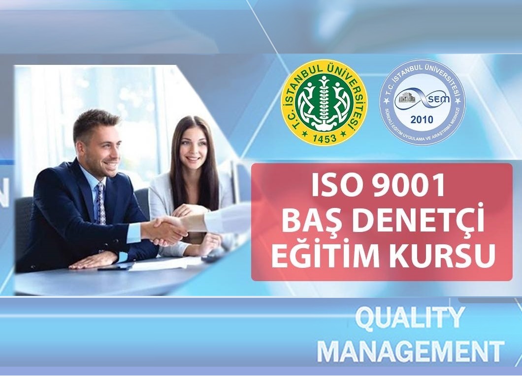 ISO 9001 Baş Denetçi Eğitim Kursu